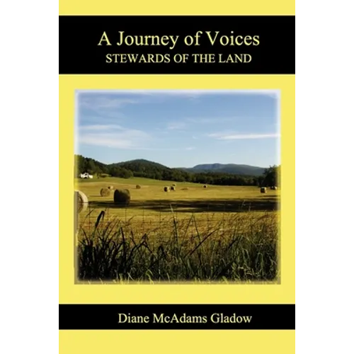 A Journey of Voices: Stewards of the Land