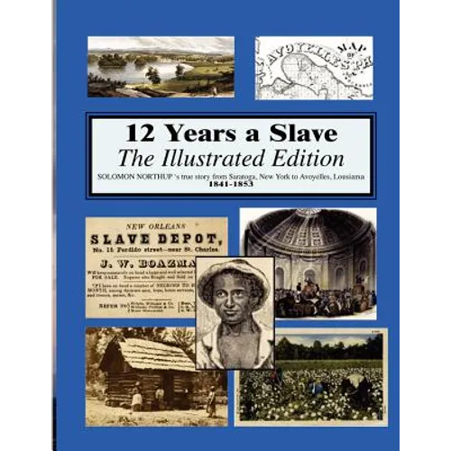 12 years a slave: Illustrated