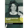 The Curious Case of Alice Crimmins