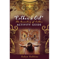 Esther's Oil: The Anointing of Esther: Activity Guide