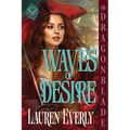 Waves of Desire: A Regency Historical Romance