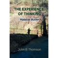 The Experience of Thinking