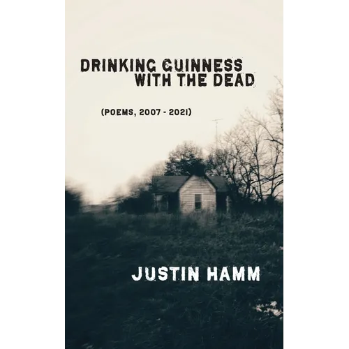 Drinking Guinness with the Dead