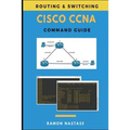 Cisco CCNA Command Guide