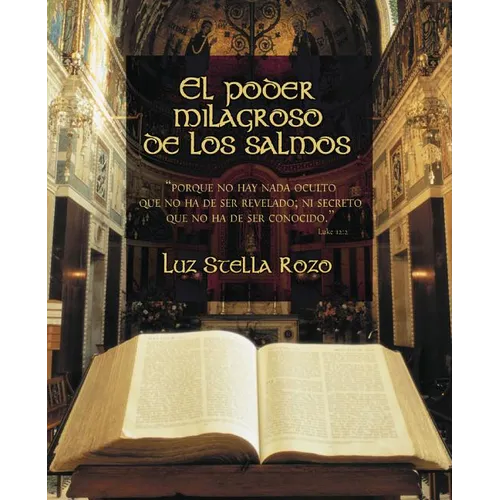 El Poder Milagroso de Los Salmos