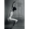 The Dance Gods: A New York Memoir