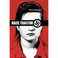 Race Traitor: The True Story of Canadian Intelligence's Greatest Cover-Up