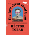 The Last Great Road Bum
