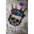 Prettiest Psycho