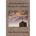 Abandonment to Divine Providence