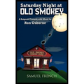 Saturday Night at Old Smokey