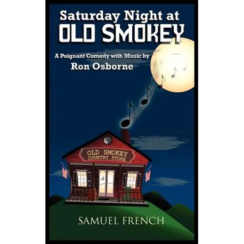 Saturday Night at Old Smokey