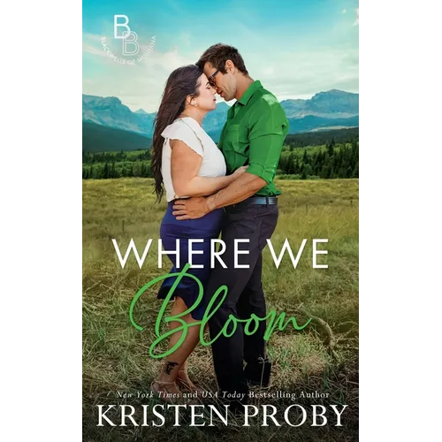 Where We Bloom