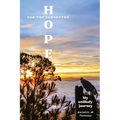 Hope for the forgotten...My Unlikely Journey