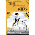 Time Management Skills for Kids (Over 12)
