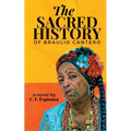 The Sacred History of Braulio Cantero