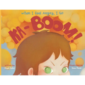 When I Feel Angry, I Go Ka-Boom!