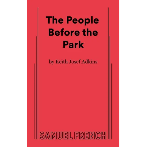 The People Before the Park