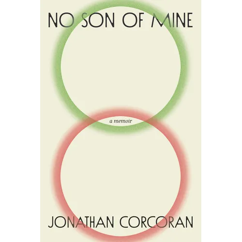 No Son of Mine: A Memoir