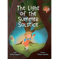 The Light of the Summer Solstice