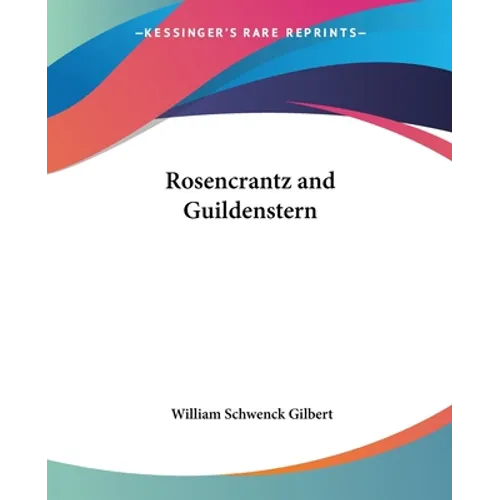 Rosencrantz and Guildenstern