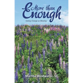 More than Enough: Seeing Change as Blessing