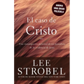 El Caso de Cristo = The Case for Christ