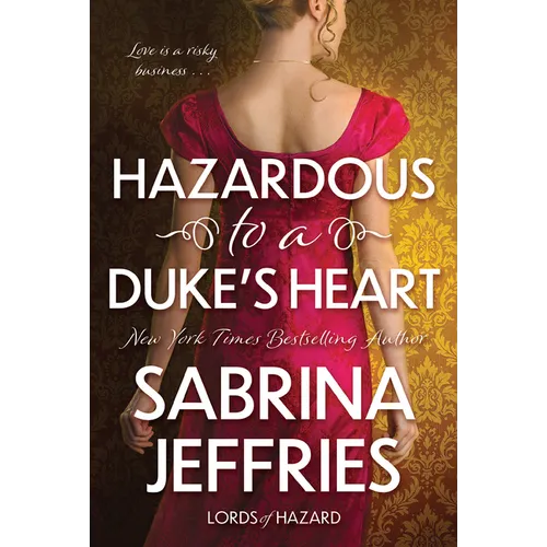 Hazardous to a Duke's Heart