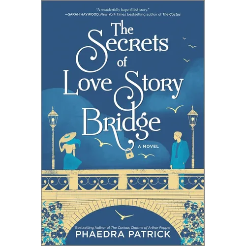 The Secrets of Love Story Bridge