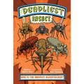 The Deadliest: Insect