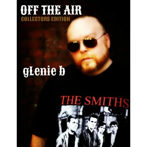 Off the Air: Collector's Edition
