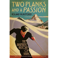 Two Planks and a Passion