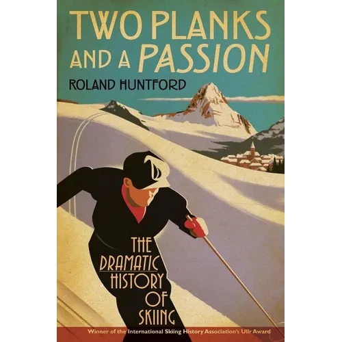 Two Planks and a Passion