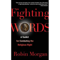 Fighting Words: A Toolkit for Combating the Religious Right