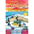 The Mango Murders: A Key West Food Critic Mystery