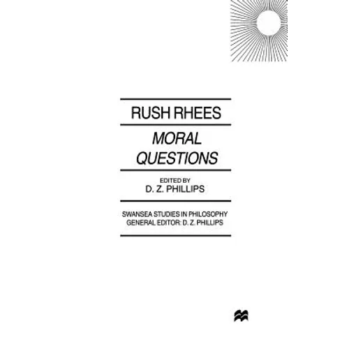 Moral Questions: By Rush Rhees