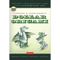 Lafosse & Alexander's Dollar Origami: Convert Your Ordinary Cash Into Extraordinary Art!: Origami Book with 48 Origami Paper Dollars, 20 Projects and