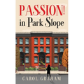Passion! in Park Slope