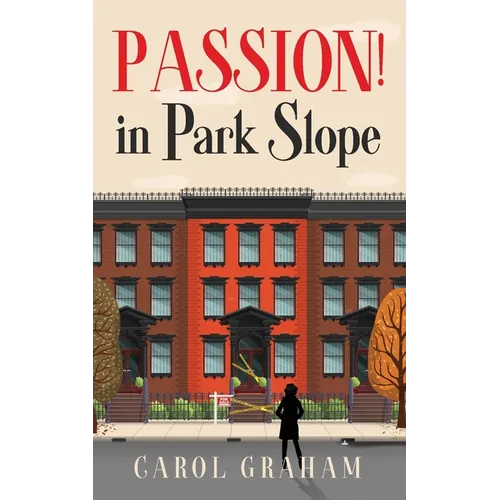 Passion! in Park Slope