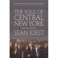 The Soul of Central New York: Syracuse Stories