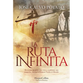 La Ruta Infinita (the Infinite Route)