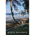 The Beckoning Tide: Holidays in Mayaro: A Memoir