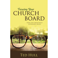 Focusing Your Church Board Using the Carver Policy Governance Model