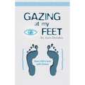 Gazing at my Feet: How I fell in love with Greece