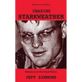 Chasing Starkweather: Massacre on the Great Plains