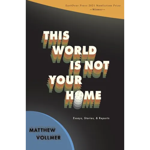 This World Is Not Your Home