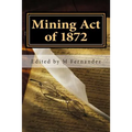 Mining Act of 1872: AMRA booklet