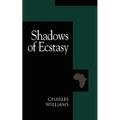 Shadows of Ecstasy