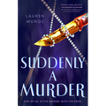 Suddenly a Murder