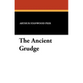 The Ancient Grudge